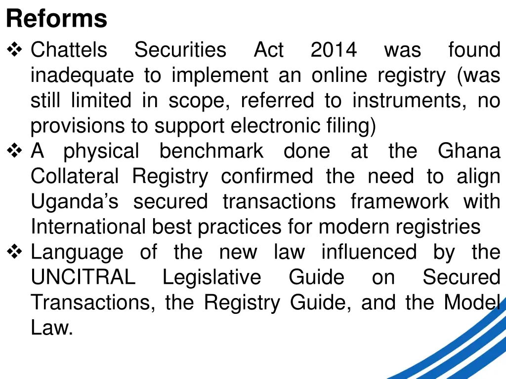 reforms chattels inadequate to implement