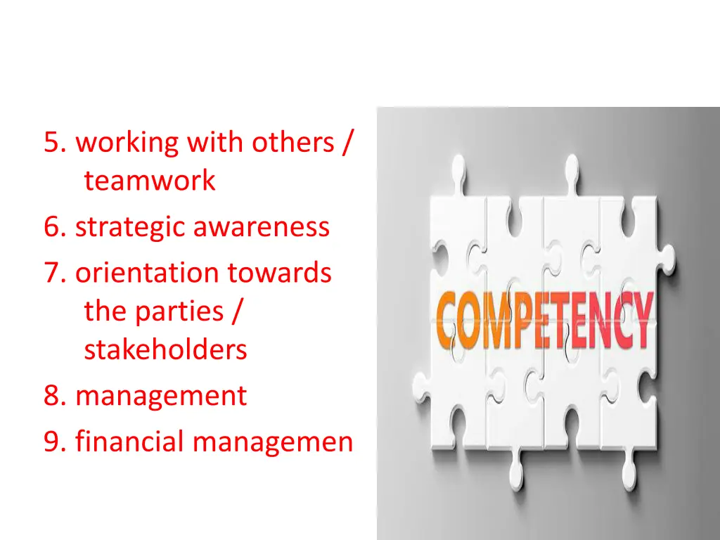 5 working with others teamwork 6 strategic