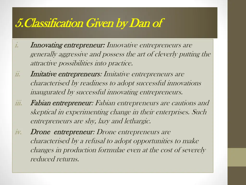 5 classification given by dan of 5 classification