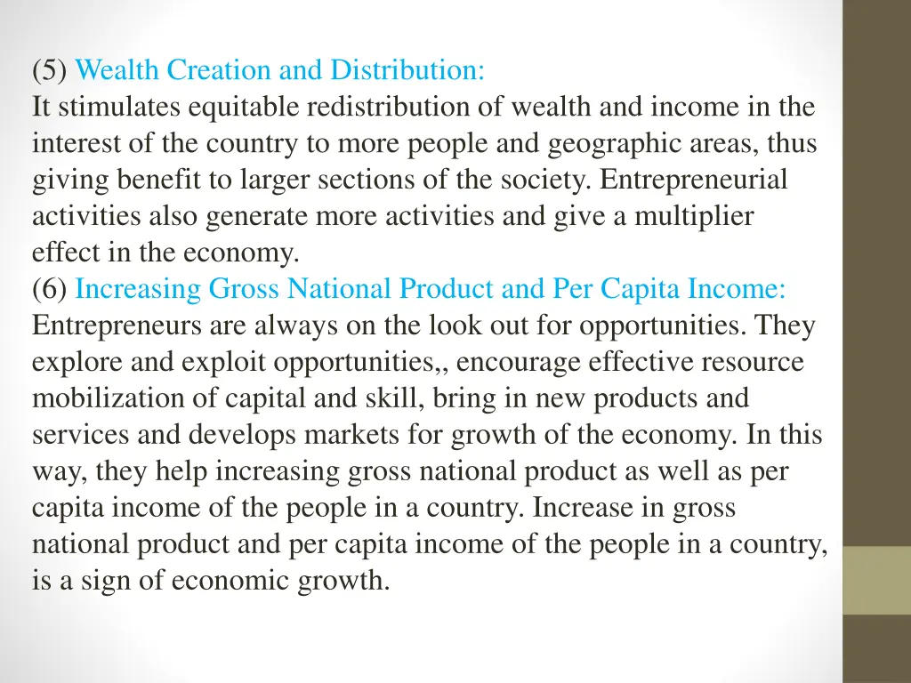 5 wealth creation and distribution it stimulates