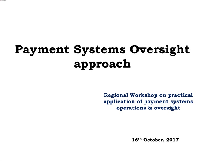 payment systems oversight approach