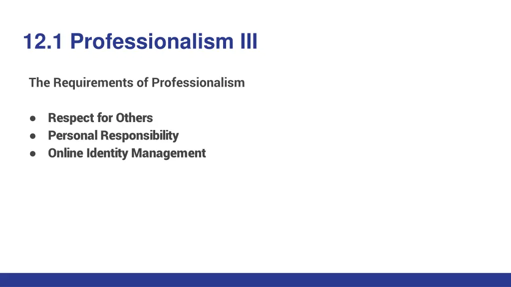 12 1 professionalism iii