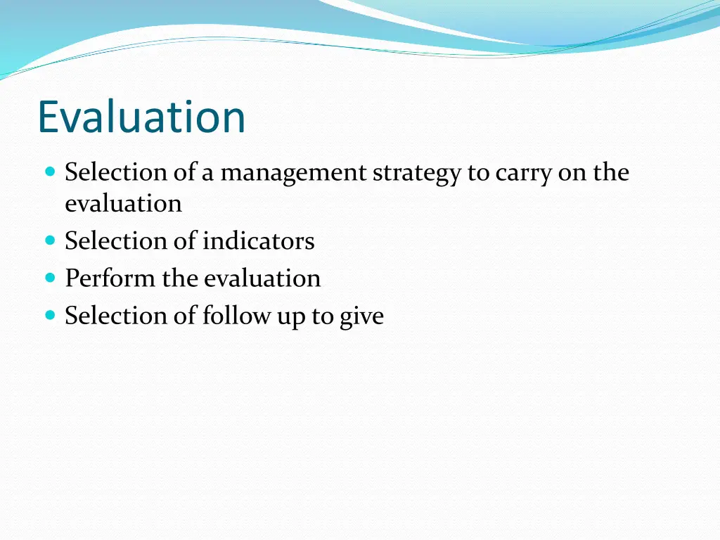 evaluation