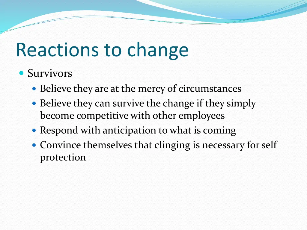 reactions to change 1