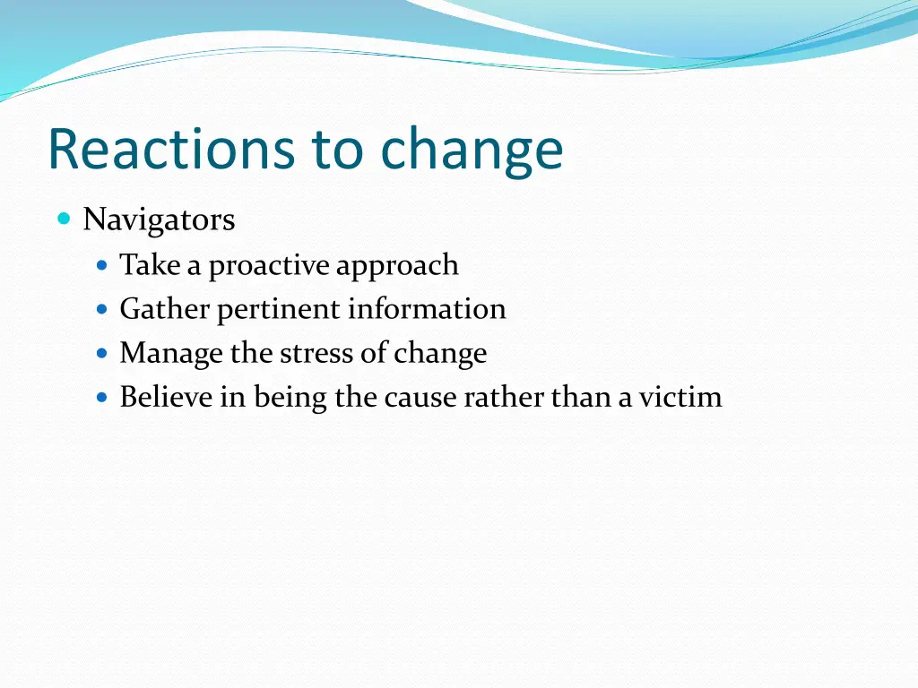 reactions to change 2