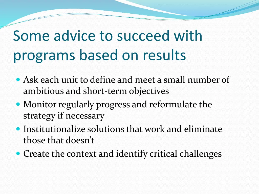 some advice to succeed with programs based