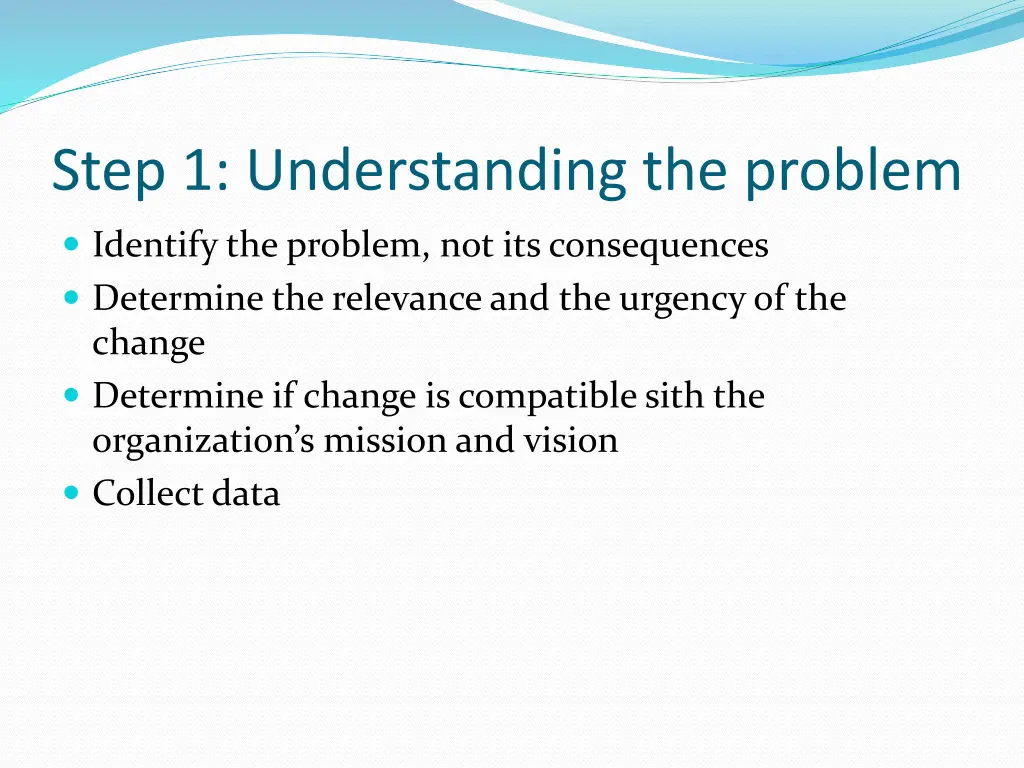 step 1 understanding the problem