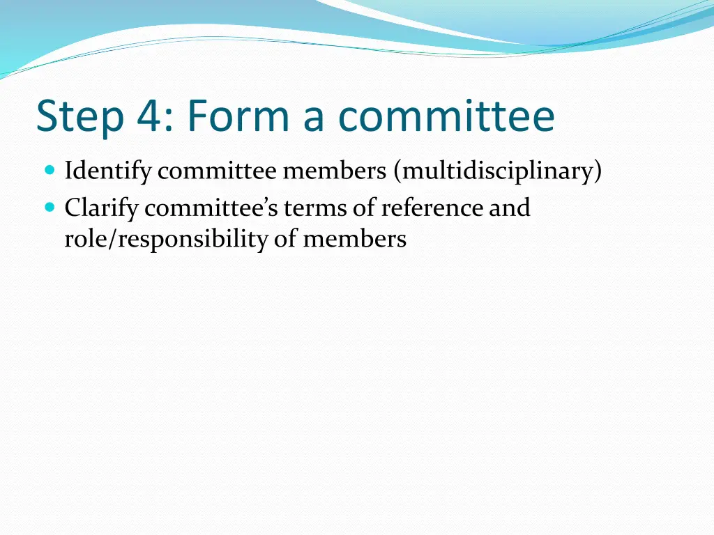 step 4 form a committee
