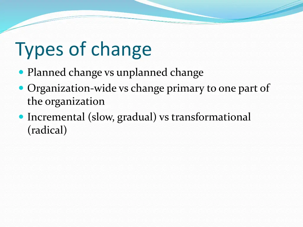 types of change