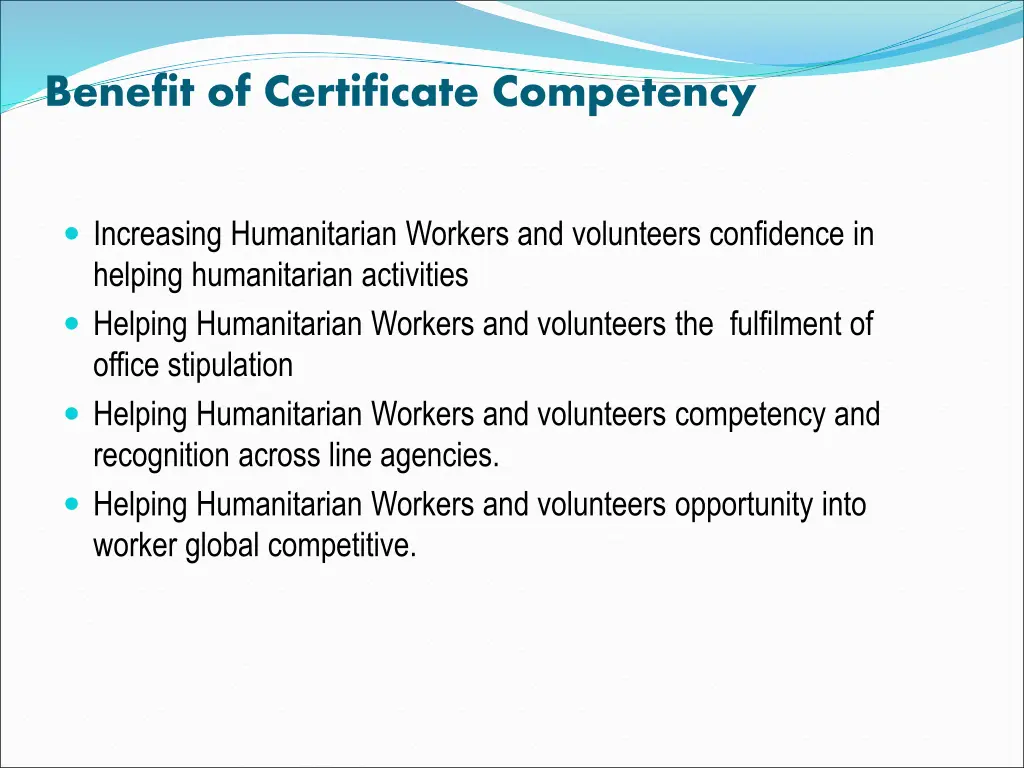 benefit of certificate competency
