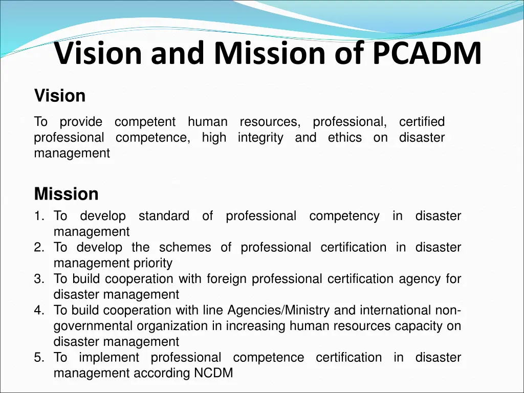 vision and mission of pcadm