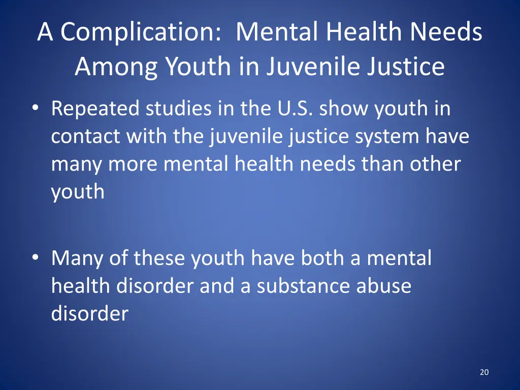 a complication mental health needs among youth