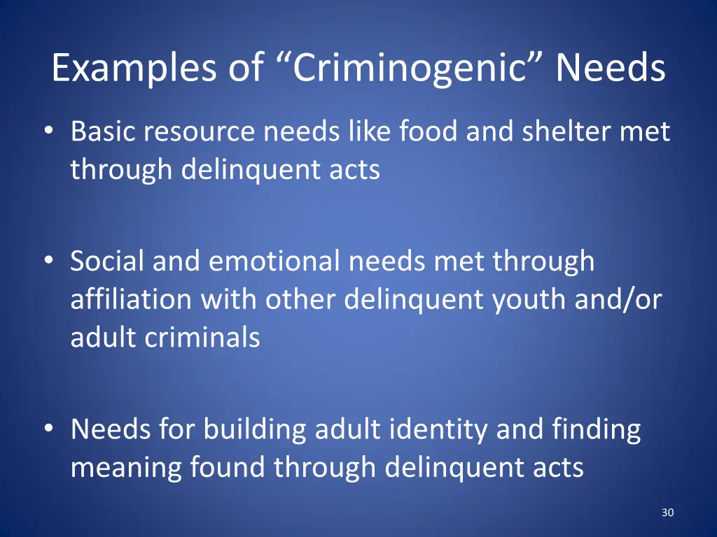 examples of criminogenic needs