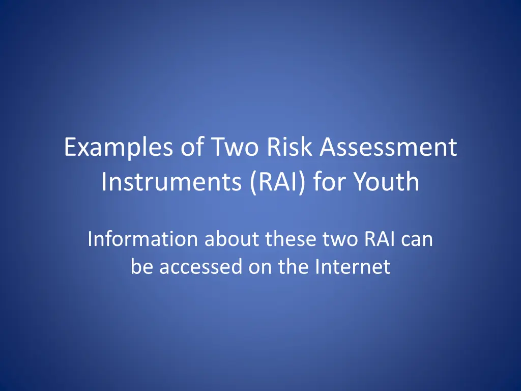 examples of two risk assessment instruments