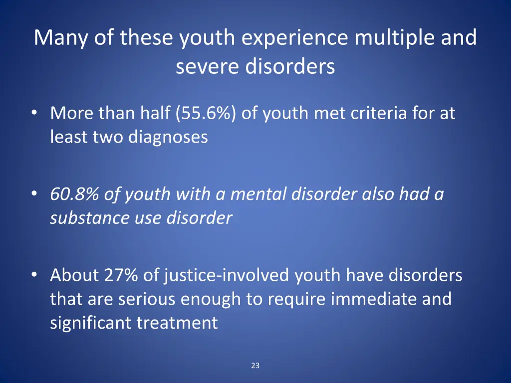 many of these youth experience multiple