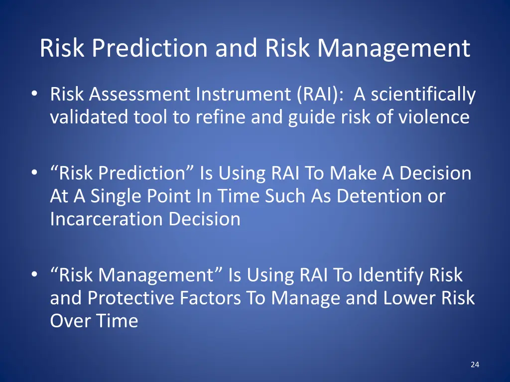 risk prediction and risk management