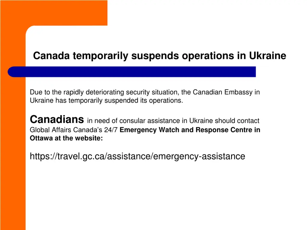 canada temporarily suspends operations in ukraine