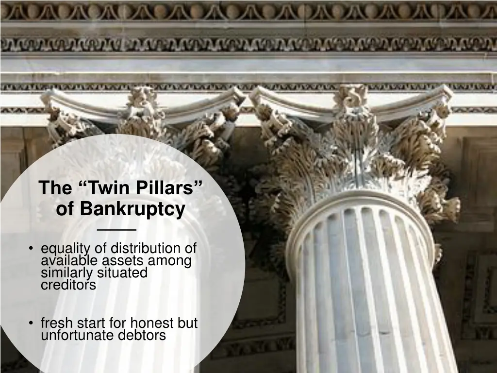 the twin pillars of bankruptcy