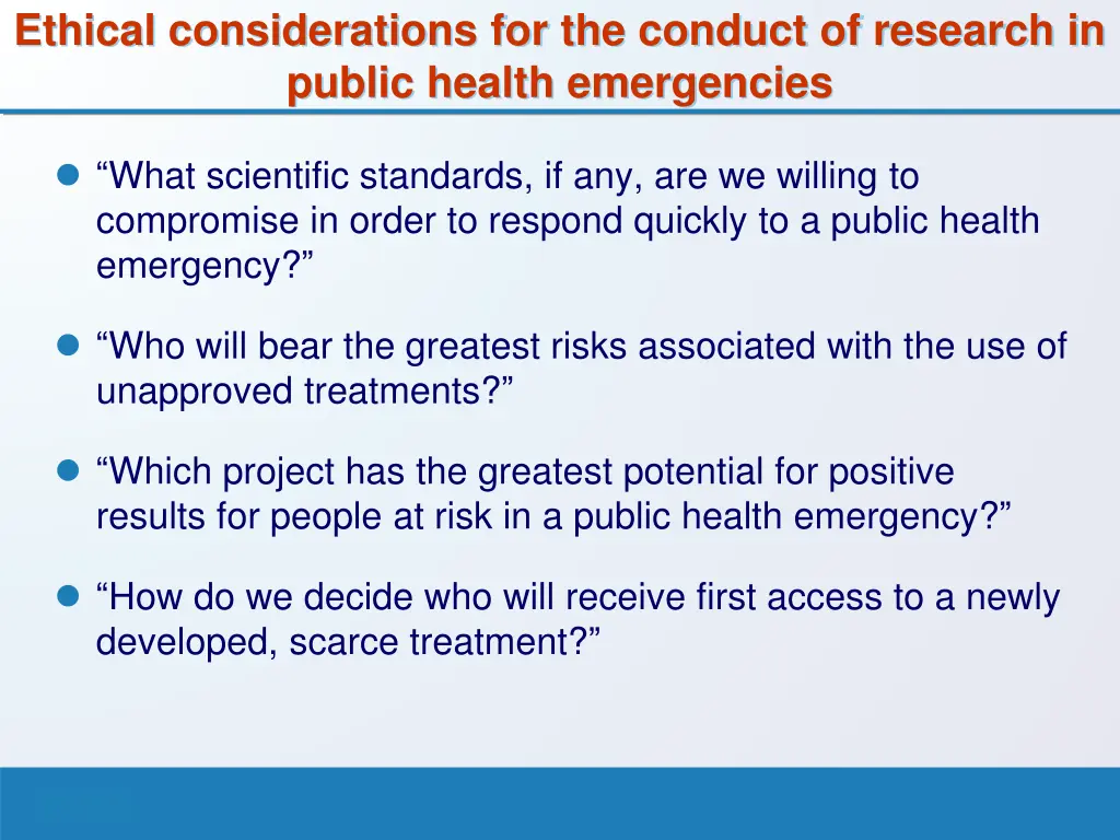 ethical considerations for the conduct