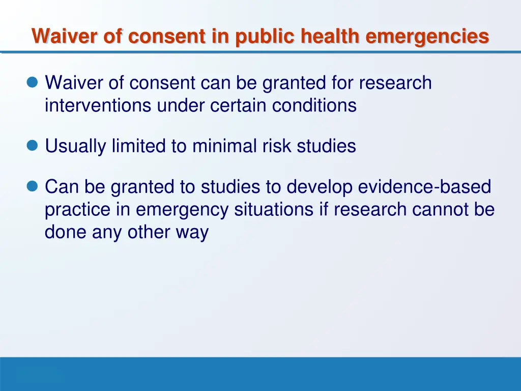 waiver of consent in public health emergencies