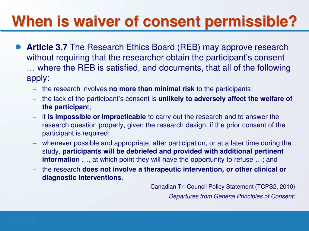 when is waiver of consent permissible