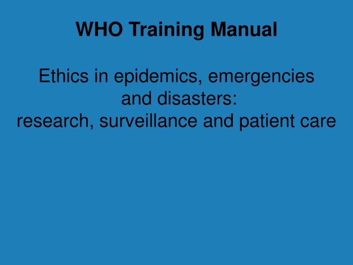 who training manual ethics in epidemics