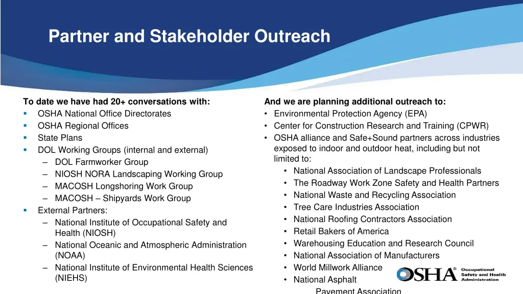 partner and stakeholder outreach