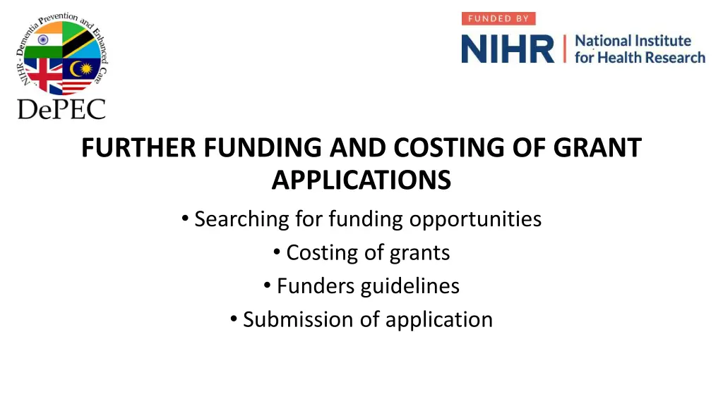 further funding and costing of grant applications
