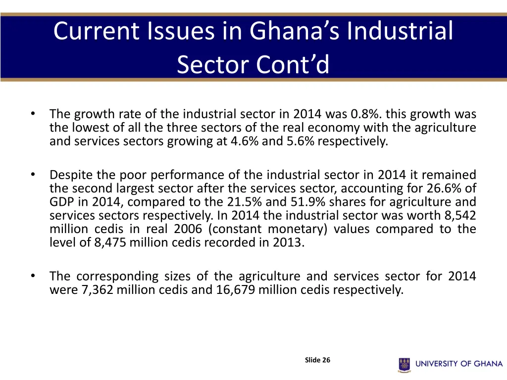 current issues in ghana s industrial sector cont d