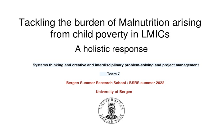 tackling the burden of malnutrition arising from