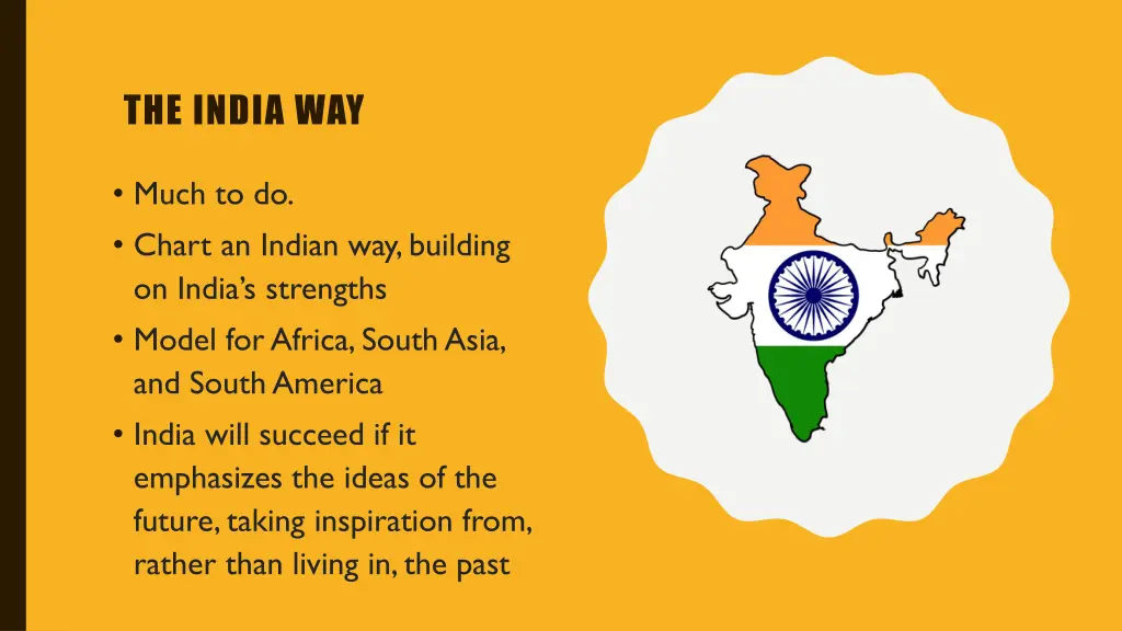 the india way