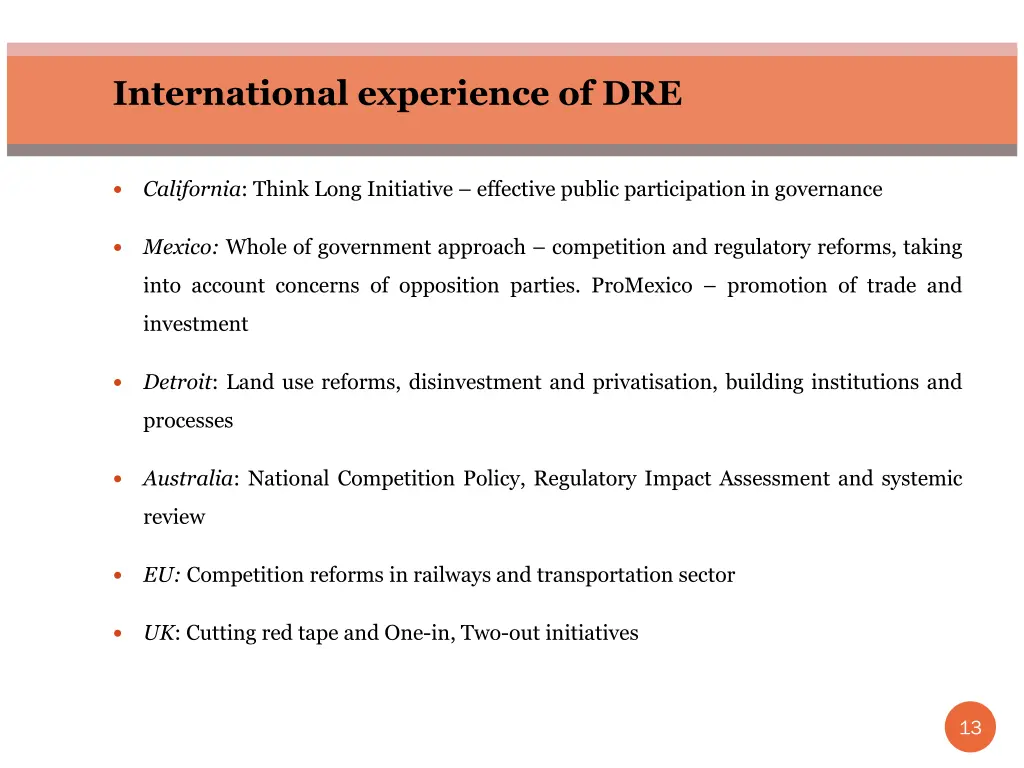 international experience of dre
