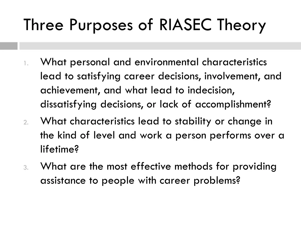 three purposes of riasec theory