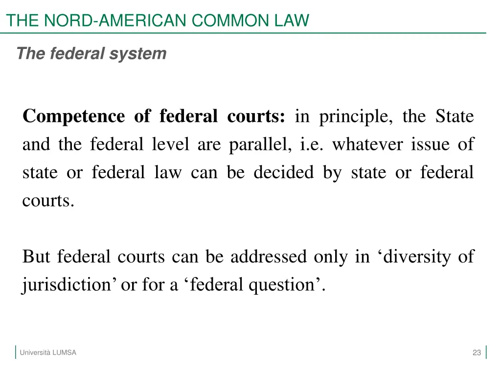 the nord american common law 21