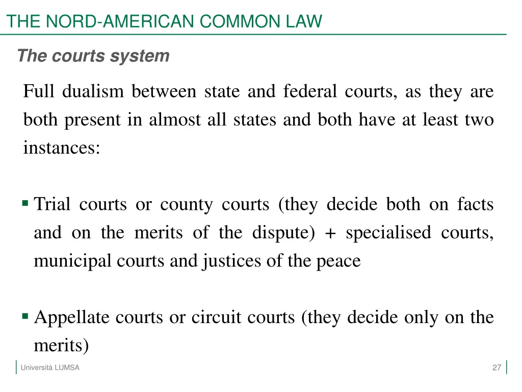 the nord american common law 25