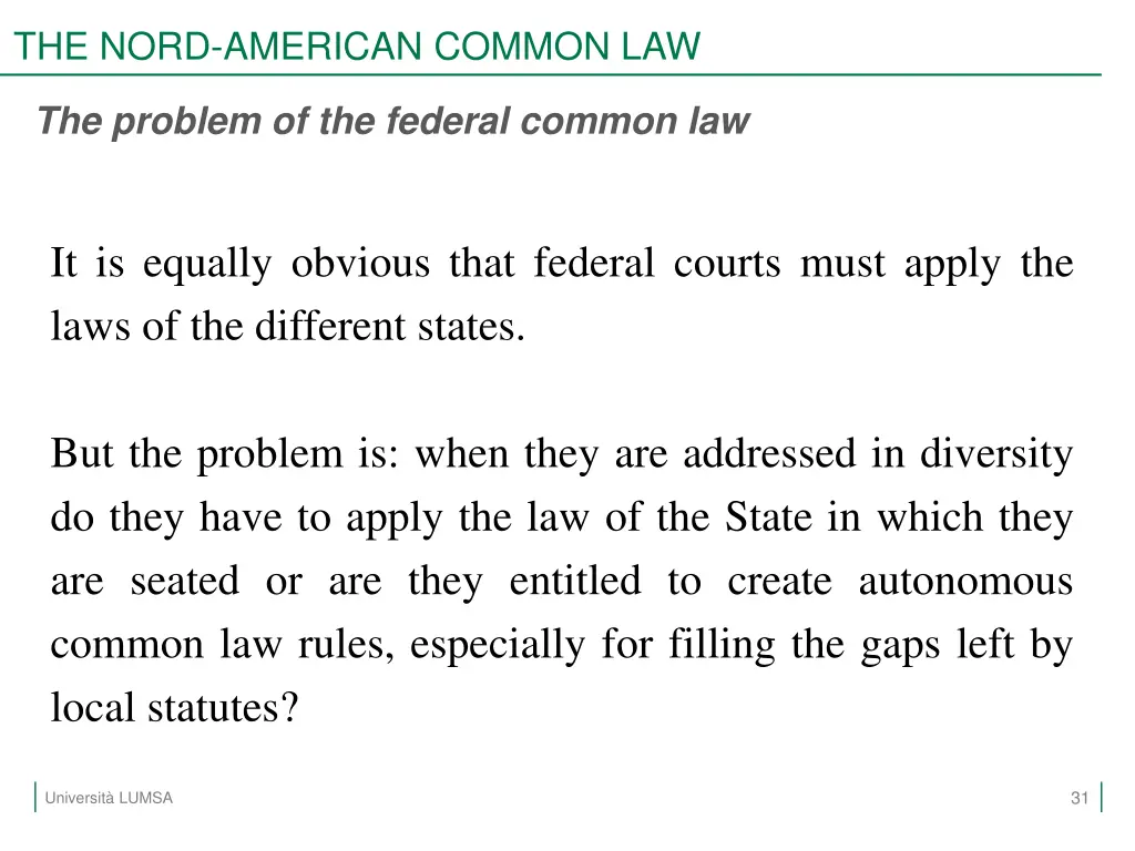 the nord american common law 29