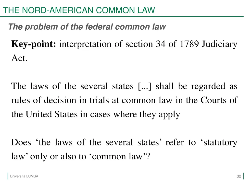 the nord american common law 30