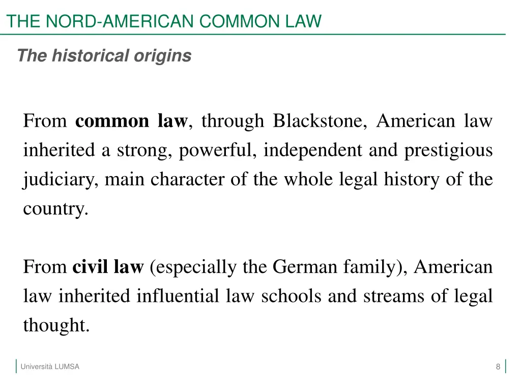 the nord american common law 6