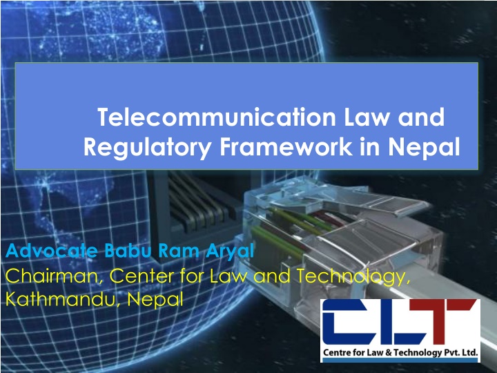 telecommunication law and regulatory framework