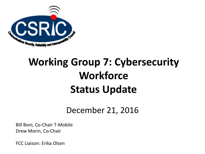 working group 7 cybersecurity workforce status