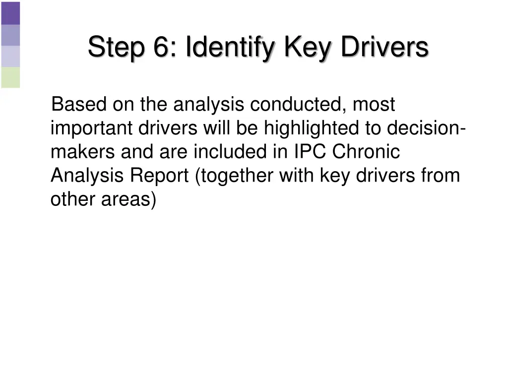 step 6 identify key drivers 2