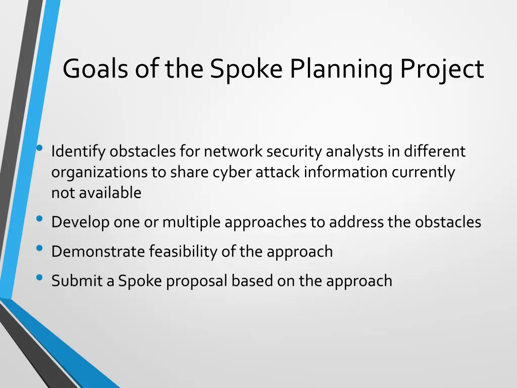 goals of the spoke planning project
