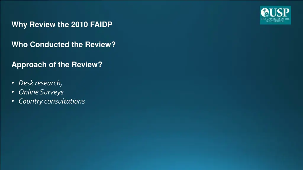 why review the 2010 faidp