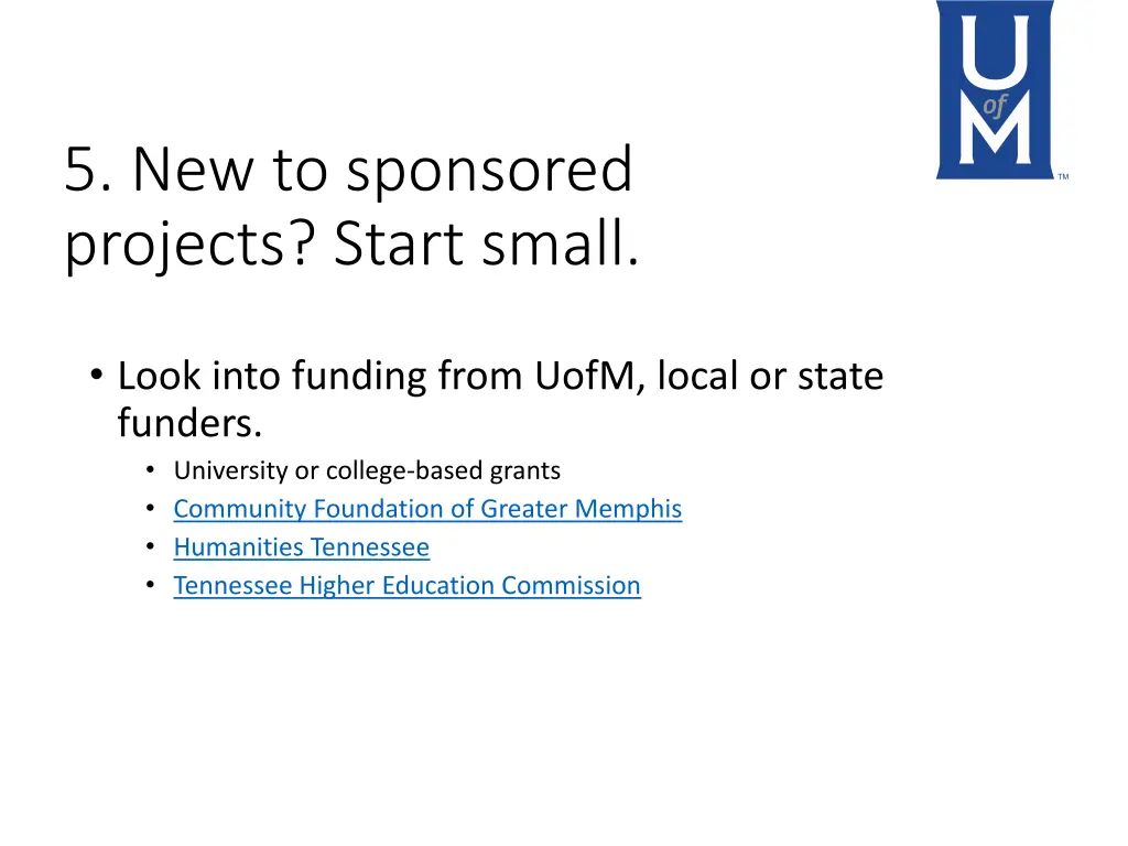 5 new to sponsored projects start small