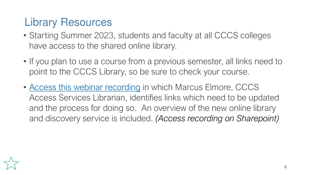 library resources starting summer 2023 students
