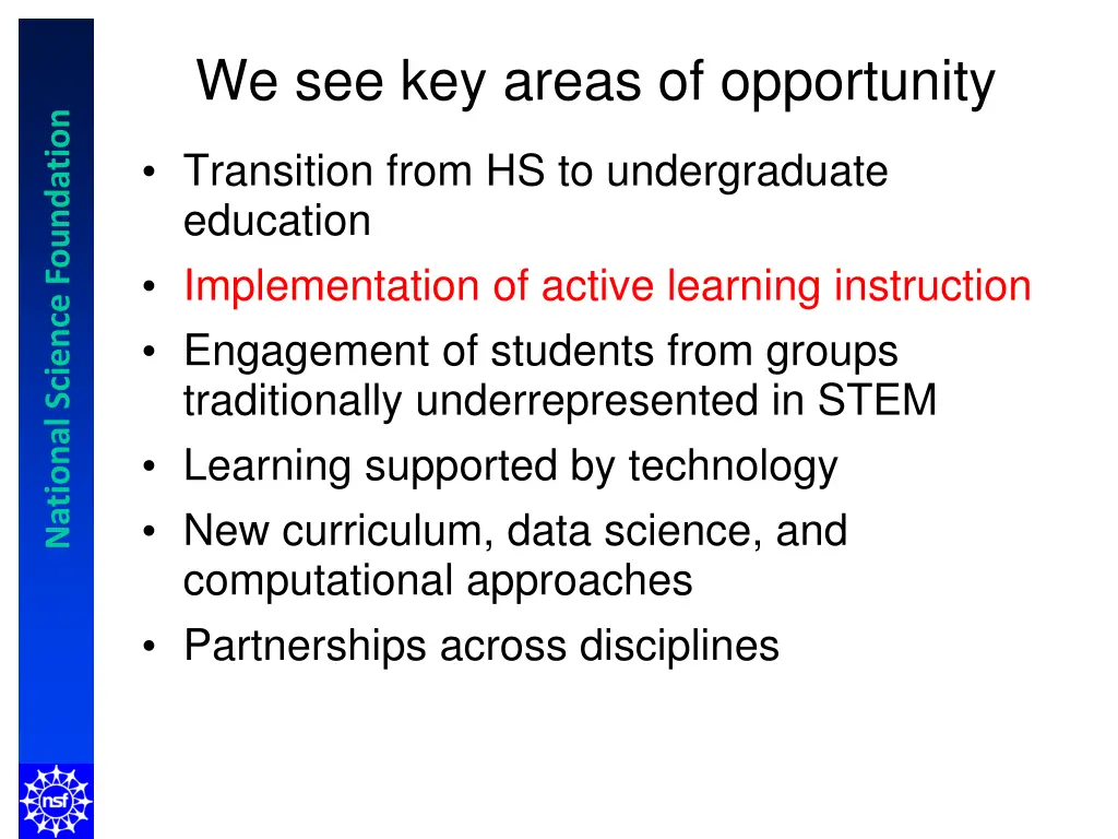 we see key areas of opportunity