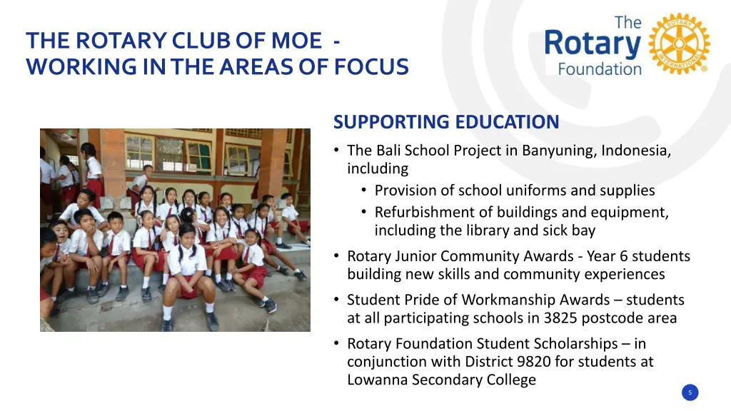 the rotary club of moe working in the areas