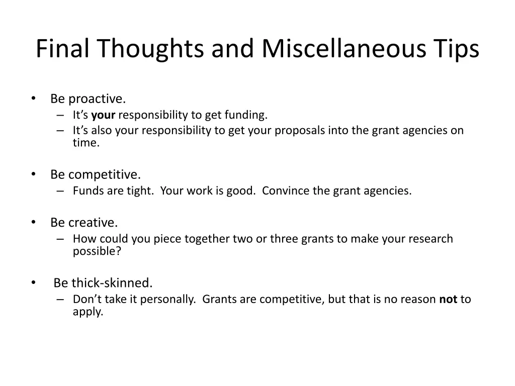 final thoughts and miscellaneous tips