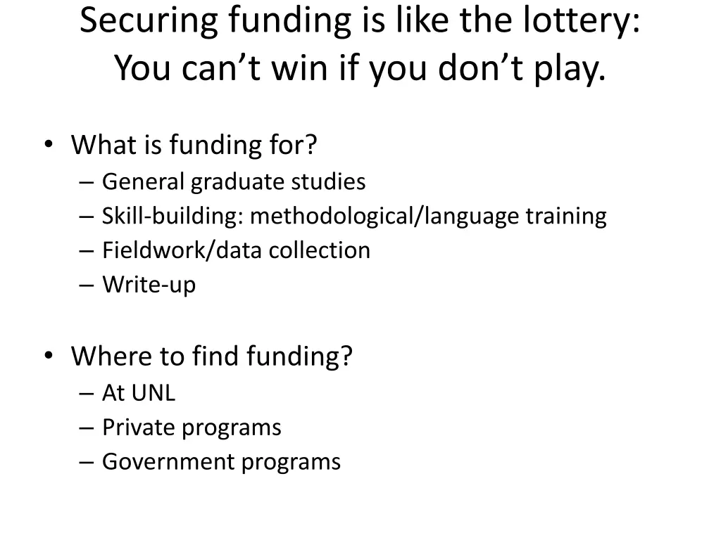 securing funding is like the lottery