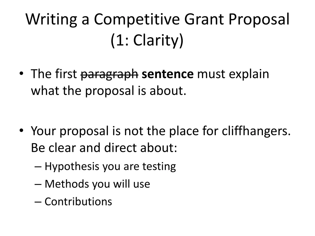 writing a competitive grant proposal 1 clarity